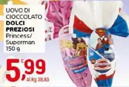 Crai Uovo di cioccolato dolci preziosi princess/ superman offerta