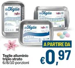 Qui Discount OTTIMO Teglie alluminio triplo strato offerta