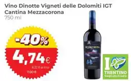 Coop Vino Dinotte Vigneti delle Dolomiti IGT Cantina Mezzacorona offerta