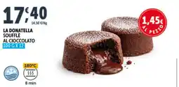 Deco Superfreddo La donatella souffle al cioccolato offerta