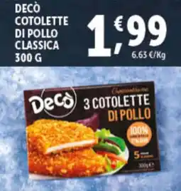 Deco Superfreddo Deco cotolette di pollo classica offerta