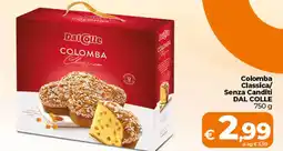 Ipercoop Colomba Classica/ Senza Canditi DAL COLLE offerta