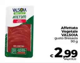 Ipercoop Affettato Vegetale VALSOIA gusto Bresaola offerta