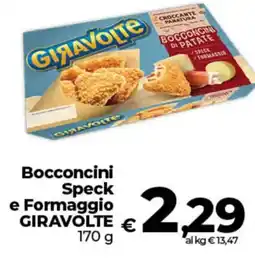 Ipercoop Bocconcini Speck e Formaggio GIRAVOLTE offerta