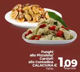 Ipercoop Funghi alla Pizzaiola/ Carciofi alla Contadina CALACIURA offerta