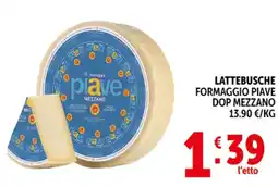 Deco Superstore Lattebusche formaggio piave dop mezzano offerta