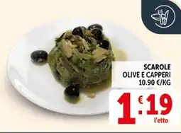 Deco Superstore Scarole olive e capperi offerta