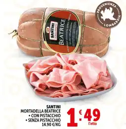 Deco Superstore Santini mortadella beatrice, con pistacchio, senza pistacchio offerta