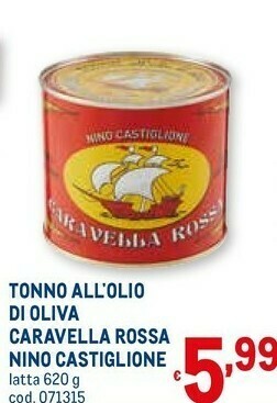 Metro Tonno all'olio d'oliva caravella rossa offerta