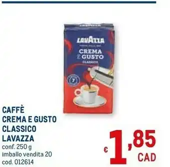 Metro Caffe crema e gusto classico offerta