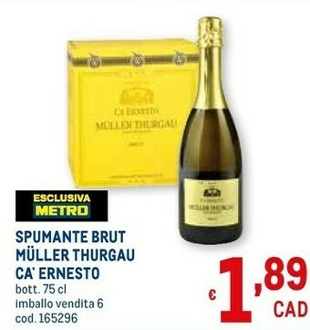 Metro Ca' ernesto spumante brut muller thurgau offerta