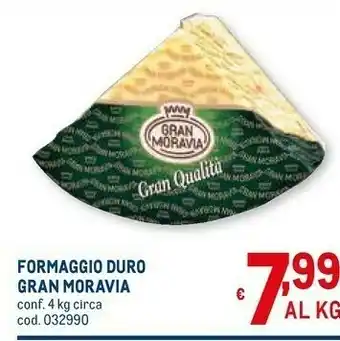 Metro Formaggio duro conf. 4 kg circa offerta