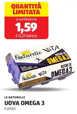 ALDI Le naturelle uova omega 3 6 pezzi offerta