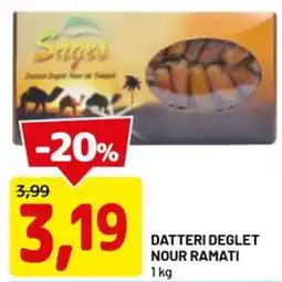 DPiù Sages datteri deglet nour ramati offerta
