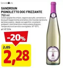 DPiù Sandroun pignoletto DOC frizzante offerta