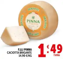 Deco Supermercati F.lli pinna caciotta brigante offerta