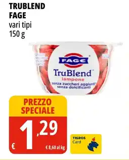 Tigros Trublend FAGE offerta
