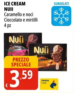 Tigros Ice cream NUII offerta
