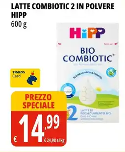 Tigros Latte combiotic 2 in polvere HIPP offerta