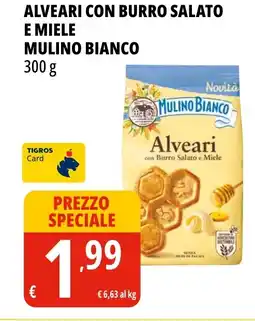 Tigros Alveari con burro salato e miele MULINO BIANCO offerta