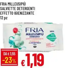 Galassia Fria milleusipiù salviette detergenti effetto igienizzante offerta