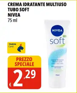 Tigros Crema idratante multiuso tubo soft NIVEA offerta