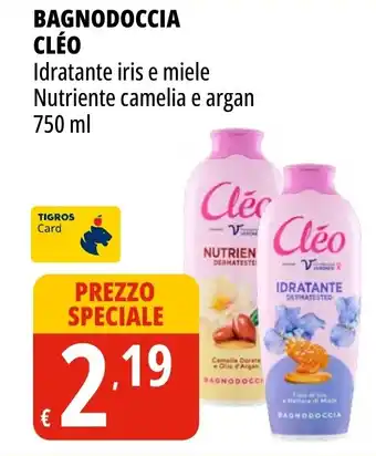 Tigros Bagnodoccia CLÉO offerta