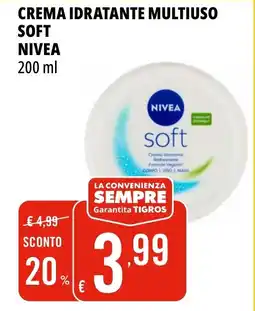 Tigros Crema idratante multiuso soft NIVEA offerta