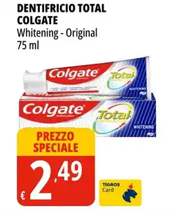 Tigros Dentifricio total COLGATE offerta