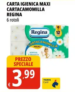 Tigros Carta igienica maxi cartacamomilla REGINA offerta