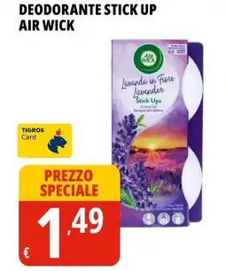 Tigros Deodorante stick up AIR WICK offerta