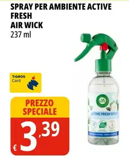 Tigros Spray per ambiente active fresh AIR WICK offerta
