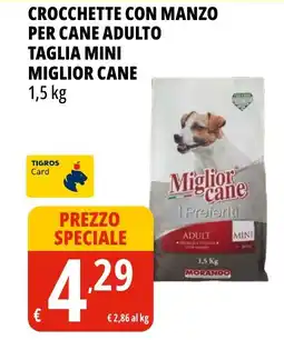 Tigros Crocchette con manzo per cane adulto taglia mini MIGLIOR CANE offerta