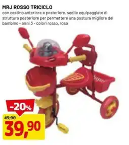 DPiù MRJ rosso triciclo offerta