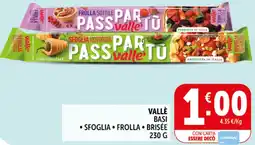 Deco Supermercati Vallè basi offerta