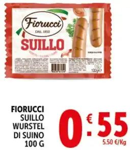 Deco Supermercati Fiorucci suillo wurstel di suino offerta