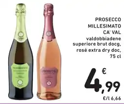 Spazio Conad Prosecco millesimato CA' VAL offerta