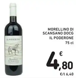 Spazio Conad Morellino di scansano docg IL PODERONE offerta