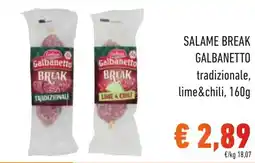 Spazio Conad Salame break GALBANETTO offerta