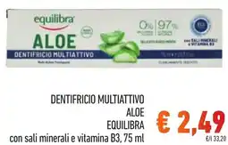 Spazio Conad Dentifricio multiattivo aloe EQUILIBRA offerta