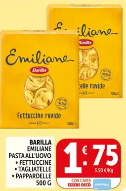 Deco Supermercati Barilla emiliane pasta all'uovo offerta