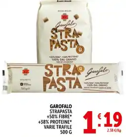 Deco Supermercati Garofalo strapasta +50% fibre +38% proteine offerta