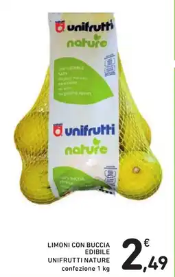 Spazio Conad Limoni con buccia edibile UNIFRUTTI NATURE offerta