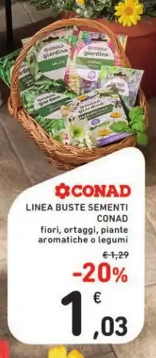 Spazio Conad Linea buste sementi CONAD offerta