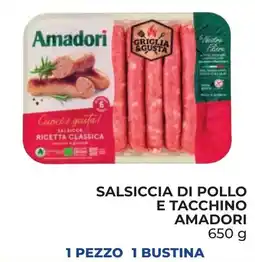 Spazio Conad Salsiccia di pollo e tacchino AMADORI offerta