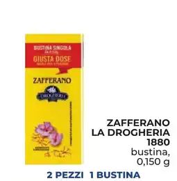 Spazio Conad Zafferano LA DROGHERIA 1880 offerta