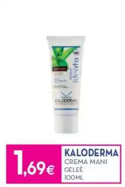 Proshop Kaloderma crema mani gelee offerta