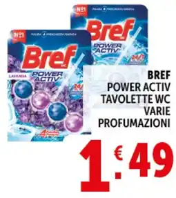 Deco Supermercati Bref power activ tavolette wc offerta