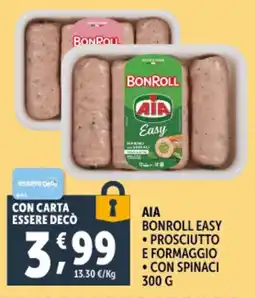 Deco Supermercati Aia bonroll easy prosciutto e formaggio con spinaci offerta
