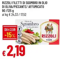 Galassia Rizzoli filetti di sgombro in olio di oliva/piccante/ affumicato offerta